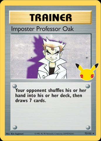 Imposter Professor Oak (73/102) [Celebrations: 25th Anniversary - Classic Collection] - The Mythic Store | 24h Order Processing