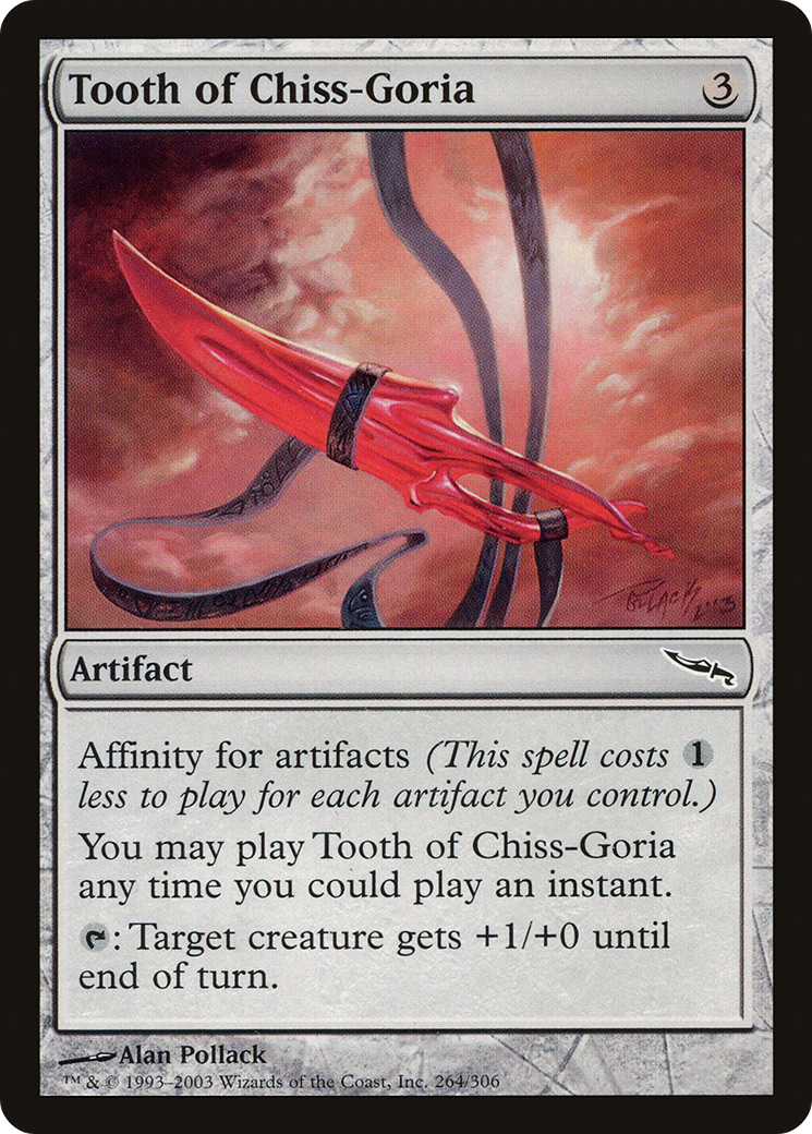 Tooth of Chiss-Goria [Mirrodin] - The Mythic Store | 24h Order Processing