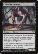 Kederekt Parasite [The List] - The Mythic Store | 24h Order Processing