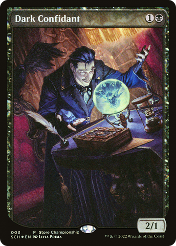 Dark Confidant (Extended Art) [Store Championships 2022] - The Mythic Store | 24h Order Processing