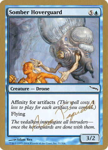 Somber Hoverguard (Aeo Paquette) [World Championship Decks 2004] - The Mythic Store | 24h Order Processing