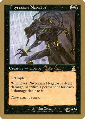 Phyrexian Negator (Jakub Slemr) (SB) [World Championship Decks 1999] - The Mythic Store | 24h Order Processing