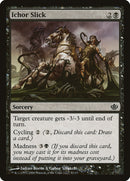 Ichor Slick [Duel Decks: Garruk vs. Liliana] - The Mythic Store | 24h Order Processing