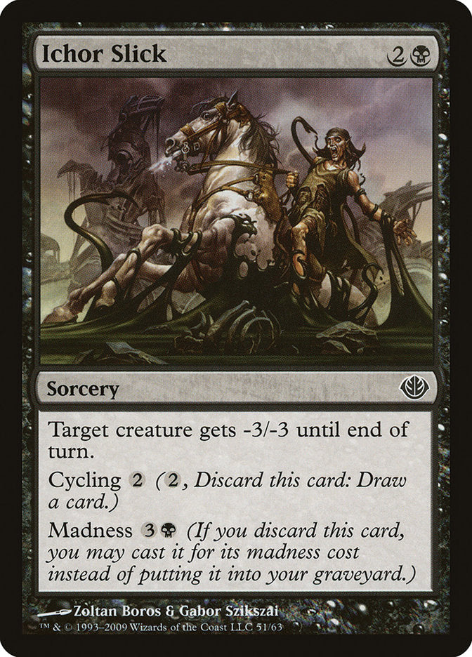 Ichor Slick [Duel Decks: Garruk vs. Liliana] - The Mythic Store | 24h Order Processing
