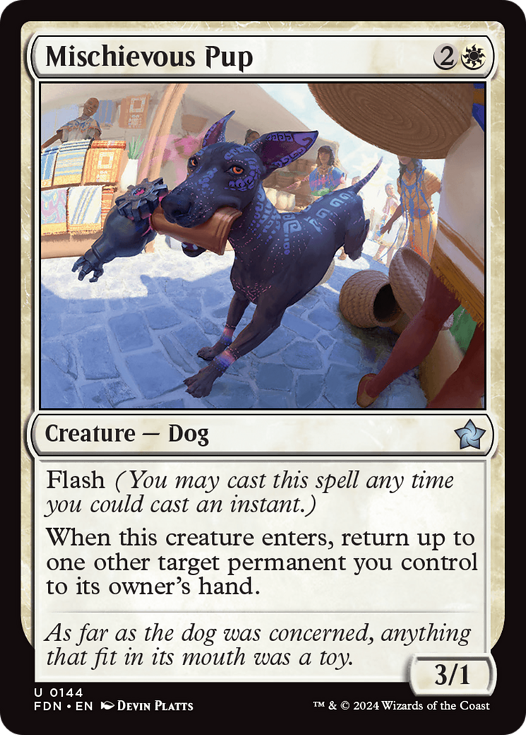 Mischievous Pup [Foundations] - The Mythic Store | 24h Order Processing