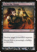 Go for the Throat [Friday Night Magic 2011] - The Mythic Store | 24h Order Processing