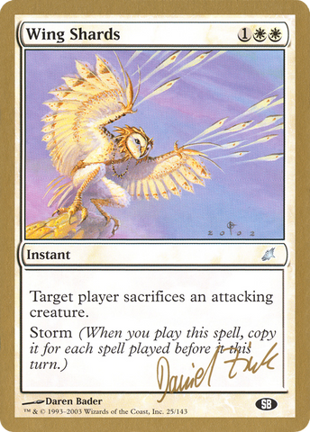 Wing Shards (Daniel Zink) (SB) [World Championship Decks 2003] - The Mythic Store | 24h Order Processing