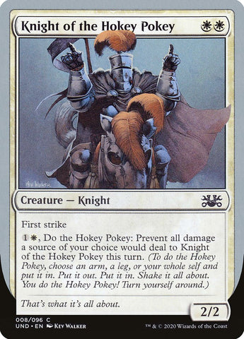 Knight of the Hokey Pokey [Unsanctioned] - The Mythic Store | 24h Order Processing