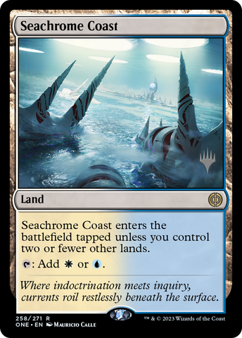 Seachrome Coast (Promo Pack) [Phyrexia: All Will Be One Promos] - The Mythic Store | 24h Order Processing