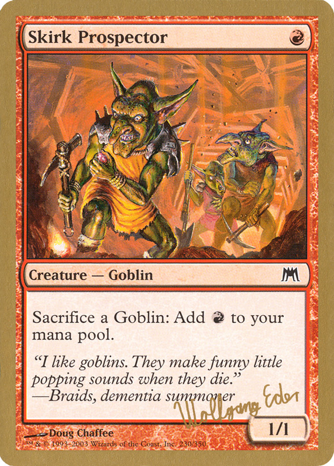 Skirk Prospector (Wolfgang Eder) [World Championship Decks 2003] - The Mythic Store | 24h Order Processing
