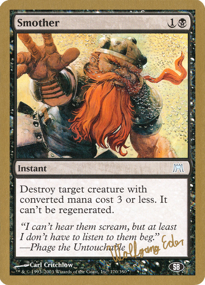 Smother (Wolfgang Eder) (SB) [World Championship Decks 2003] - The Mythic Store | 24h Order Processing