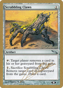 Scrabbling Claws (Julien Nuijten) (SB) [World Championship Decks 2004] - The Mythic Store | 24h Order Processing