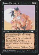 Fevered Strength (Foaming Mouth) [Alliances] - The Mythic Store | 24h Order Processing