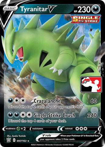 Tyranitar V (097/163) [Prize Pack Series One] - The Mythic Store | 24h Order Processing