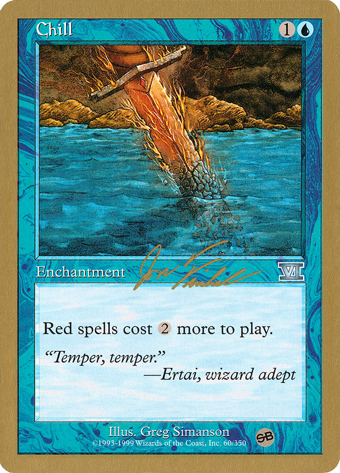 Chill (Jon Finkel) (SB) [World Championship Decks 2000] - The Mythic Store | 24h Order Processing