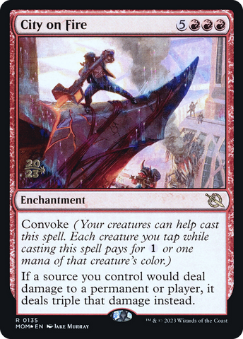 City on Fire [March of the Machine Prerelease Promos] - The Mythic Store | 24h Order Processing