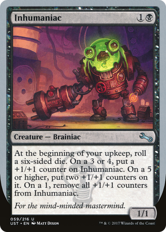 Inhumaniac [Unstable] - The Mythic Store | 24h Order Processing