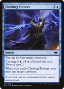 Choking Tethers [Modern Horizons] - The Mythic Store | 24h Order Processing