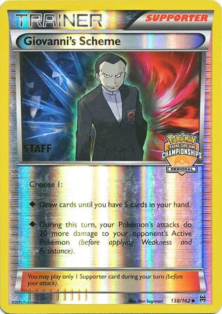 Giovanni's Scheme (138/162) (Championship Promo Staff) [XY: BREAKthrough] - The Mythic Store | 24h Order Processing