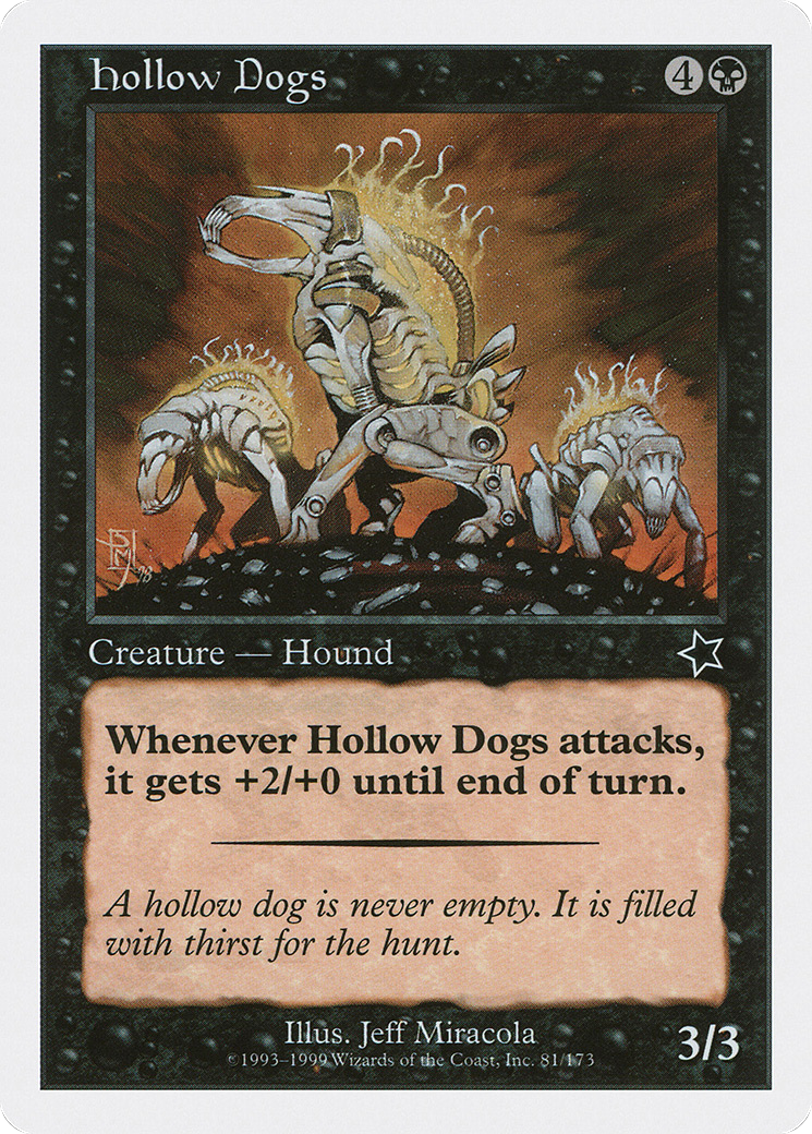 Hollow Dogs [Starter 1999] - The Mythic Store | 24h Order Processing