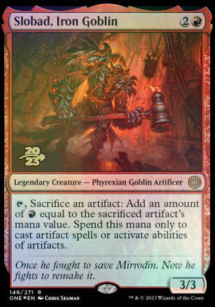 Slobad, Iron Goblin [Phyrexia: All Will Be One Prerelease Promos] - The Mythic Store | 24h Order Processing
