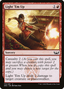 Light 'Em Up [Streets of New Capenna] - The Mythic Store | 24h Order Processing