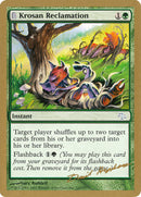 Krosan Reclamation (Dave Humpherys) [World Championship Decks 2003] - The Mythic Store | 24h Order Processing