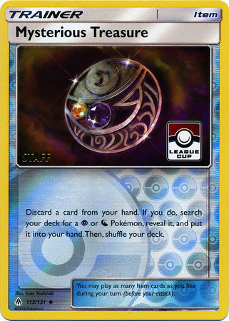 Mysterious Treasure (113/131) (League Promo Staff) [Sun & Moon: Forbidden Light] - The Mythic Store | 24h Order Processing