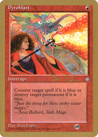 Pyroblast (Ben Rubin) (SB) [World Championship Decks 1998] - The Mythic Store | 24h Order Processing
