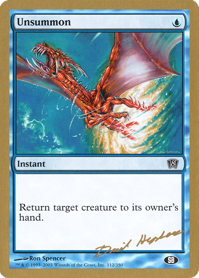 Unsummon (Dave Humpherys) (SB) [World Championship Decks 2003] - The Mythic Store | 24h Order Processing