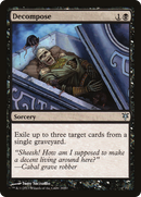 Decompose [Duel Decks: Sorin vs. Tibalt] - The Mythic Store | 24h Order Processing