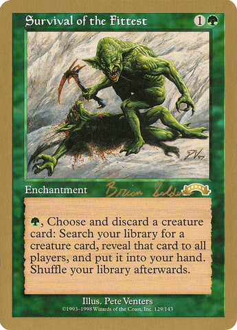 Survival of the Fittest (Brian Selden) [World Championship Decks 1998] - The Mythic Store | 24h Order Processing