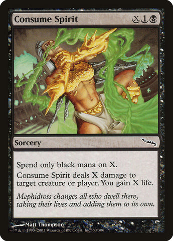 Consume Spirit [Mirrodin] - The Mythic Store | 24h Order Processing