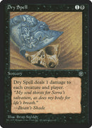 Dry Spell (Ihsan's Shade Flavor Text) [Homelands] - The Mythic Store | 24h Order Processing