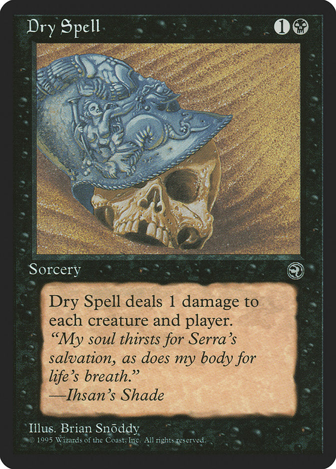 Dry Spell (Ihsan's Shade Flavor Text) [Homelands] - The Mythic Store | 24h Order Processing