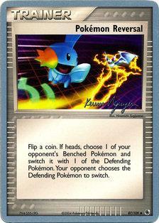 Pokemon Reversal (87/109) (Team Rushdown - Kevin Nguyen) [World Championships 2004] - The Mythic Store | 24h Order Processing