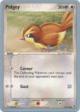 Pidgey (73/112) (Dark Tyranitar Deck - Takashi Yoneda) [World Championships 2005] - The Mythic Store | 24h Order Processing
