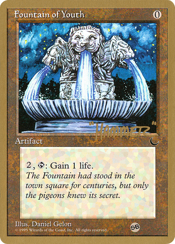 Fountain of Youth (Shawn "Hammer" Regnier) (SB) [Pro Tour Collector Set] - The Mythic Store | 24h Order Processing