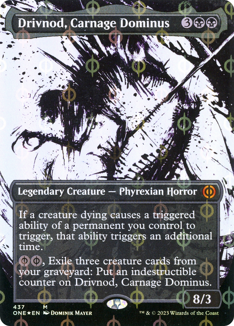 Drivnod, Carnage Dominus (Borderless Ichor Step-and-Compleat Foil) [Phyrexia: All Will Be One] - The Mythic Store | 24h Order Processing