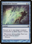 Quicksilver Geyser [Mirrodin Besieged] - The Mythic Store | 24h Order Processing