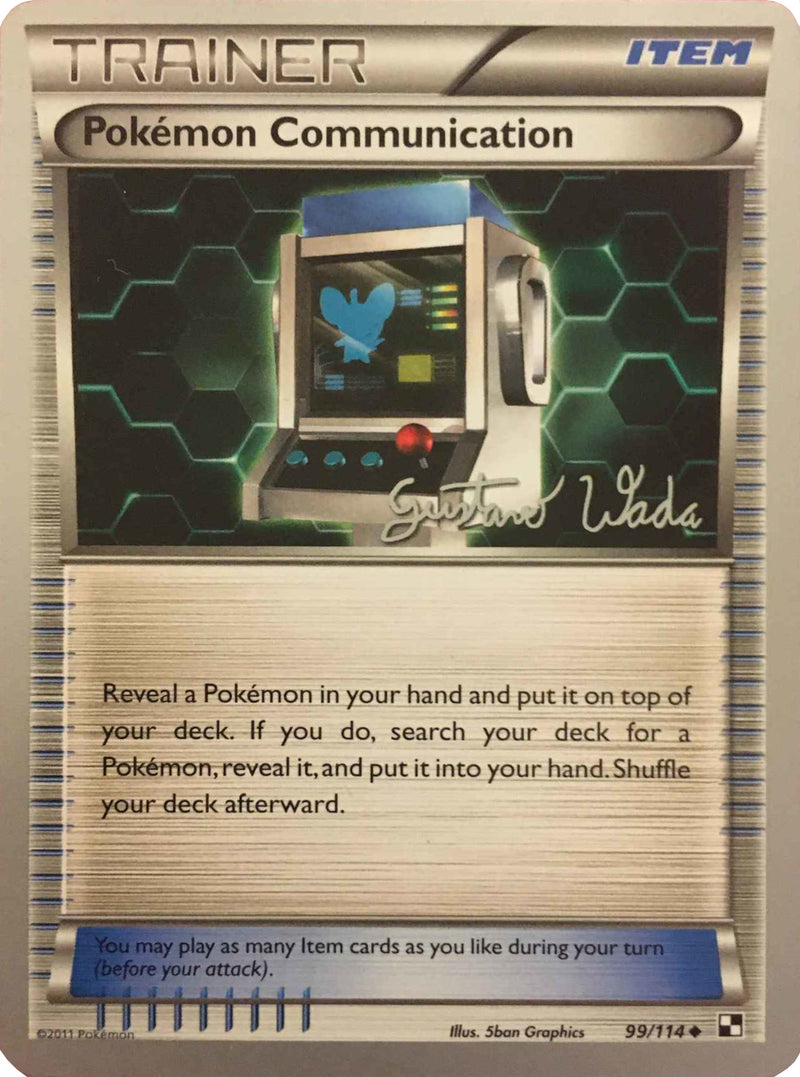 Pokemon Communication (99/114) (Megazone - Gustavo Wada) [World Championships 2011] - The Mythic Store | 24h Order Processing