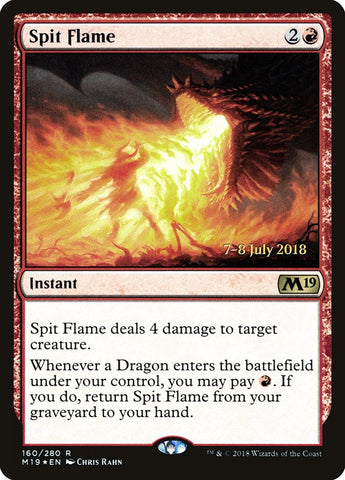Spit Flame [Core Set 2019 Prerelease Promos] - The Mythic Store | 24h Order Processing