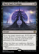 Black Sun's Twilight [Phyrexia: All Will Be One] - The Mythic Store | 24h Order Processing