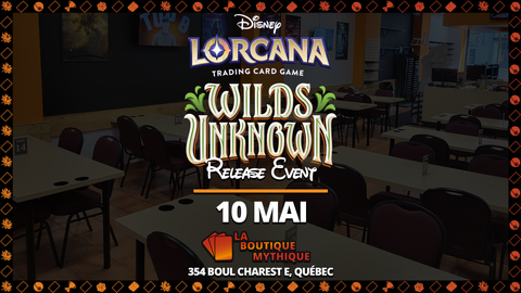 Québec | Wilds Unknown Prerelease | Lorcana | Sealed Deck | 2026-05-10 | 12:00:00 - The Mythic Store | 24h Order Processing