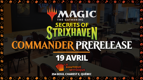 Secrets of Strixhaven Prerelease | Magic: The Gathering | Commander | | 2026-04-19 | 12:00:00 - The Mythic Store | 24h Order Processing
