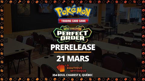 Mega Evolution Perfect Order Prerelease | Pokémon | Sealed Deck | | 2026-03-21 | 12:00:00 - The Mythic Store | 24h Order Processing