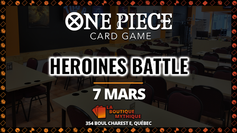Heroines Battle | One Piece | Standard | | 2026-03-07 | 12:00:00 - The Mythic Store | 24h Order Processing