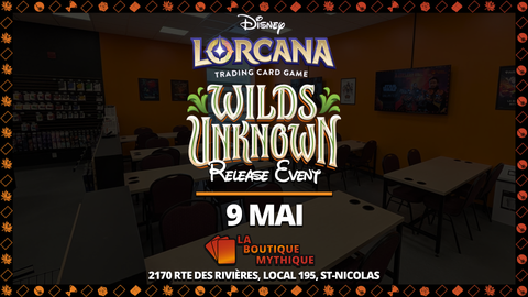 Lévis | Wilds Unknown Prerelease | Lorcana | Sealed Deck | | 2026-05-09 | 12:00:00 - The Mythic Store | 24h Order Processing