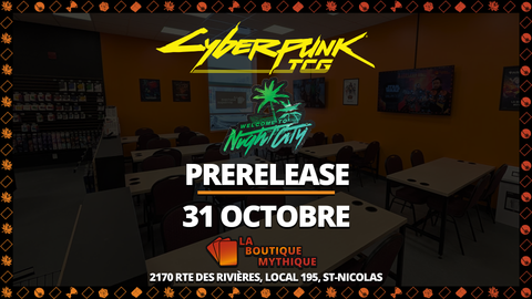 Lévis | Welcome to Night City Sealed Prerelease | Cyberpunk TCG | Sealed Deck | | 2026-10-31 | 11:00:00 - The Mythic Store | 24h Order Processing