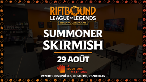 Lévis | Vendetta Summoner Skirmish | Riftbound | Constructed | | 2026-08-29 | 10:00:00 - The Mythic Store | 24h Order Processing
